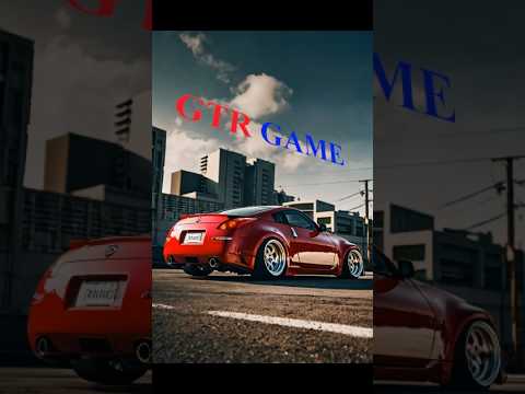 Nissan z350 GTR GAME