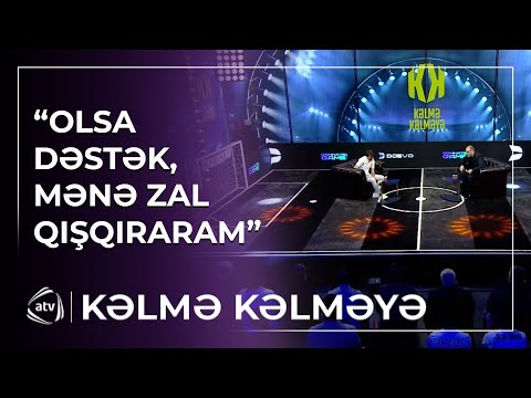 Kərim Abi & Teymur Dağlı -  "Olsa destek, mənə zal qışqıraram" / Kəlmə Kəlməyə