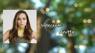Anitta - Indecente Lyrics