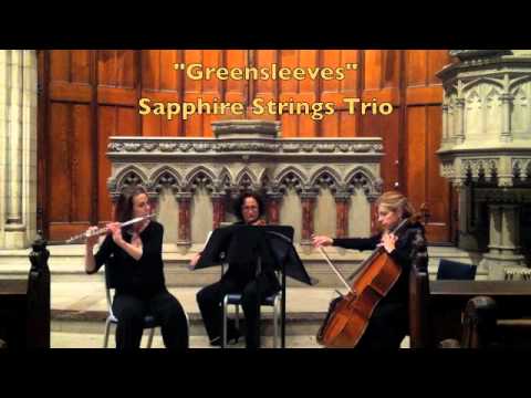 "Greensleeves" Sapphire Strings Trio
