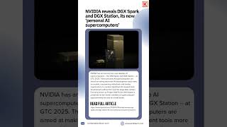 NVIDIA Unveils DGX Spark &amp; DGX Station – The Future of Personal AI Supercomputing!