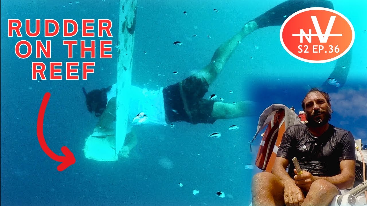 We destroyed our rudder on the reef! Clever underwater repair | S2 Ep35