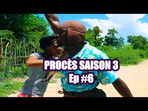 PROCÈS S3 Ep #6 - [ Begom - Ti Mal - Kazèk Defo - Naika - Nazwel - Kalabwa - Lamèsi - Milou ]