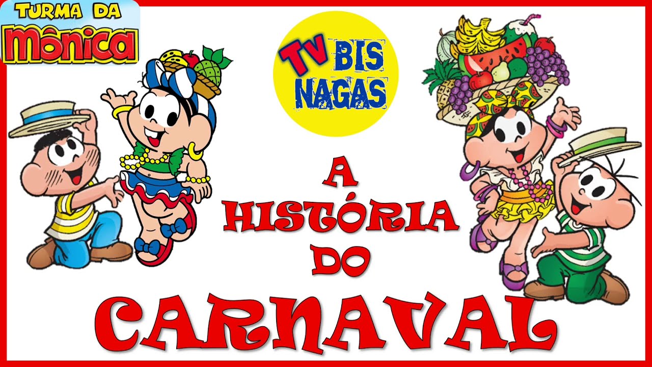 A História do Carnaval - TURMA DA MÔNICA - (GibiTurmadaMônica/QuadrinhoMônica/GibiNarrado)