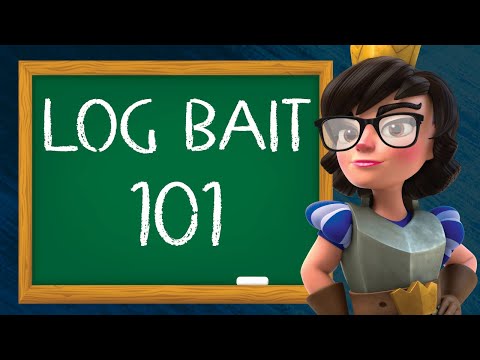How to ACTUALLY Play Log Bait in Clash Royale!