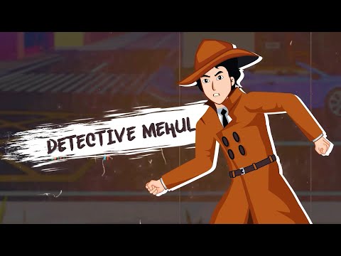 Team Detective Mehul | Mehul Jasoos