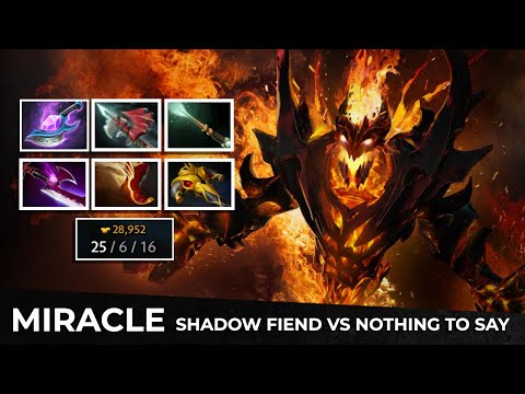 Miracle Shadow Fiend[SMURF] - VS NOTHING TO SAY MORPHLING