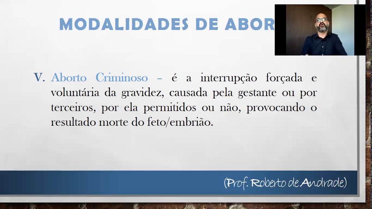 CRIMES CONTRA A VIDA - ABORTO - ARTS 124 À 128 DO CP