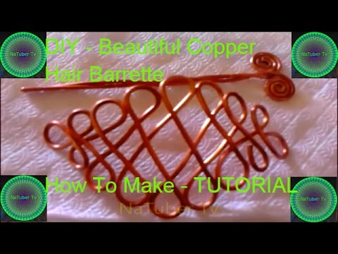DIY - Beautiful Copper Hair Barrette - How To Make Video