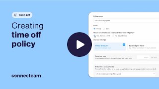Connecteam | Time Off | How to Create a Policy
