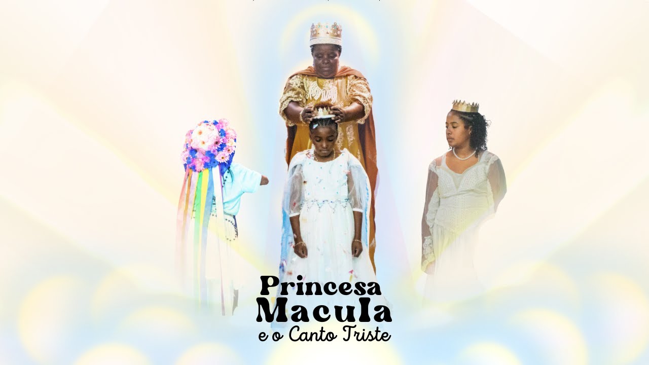 Princesa Macula e o Canto Triste