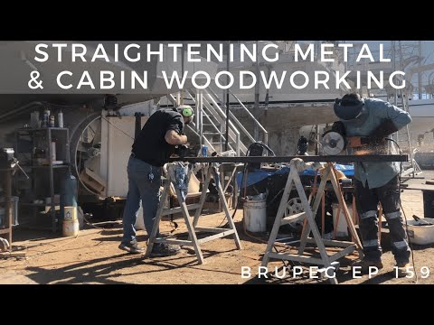 Straightening Metal & Cabin Woodworking - Project Brupeg Ep. 159