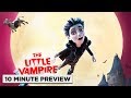 The Little Vampire | 10 Minute Preview | Own it now on DVD & Digital
