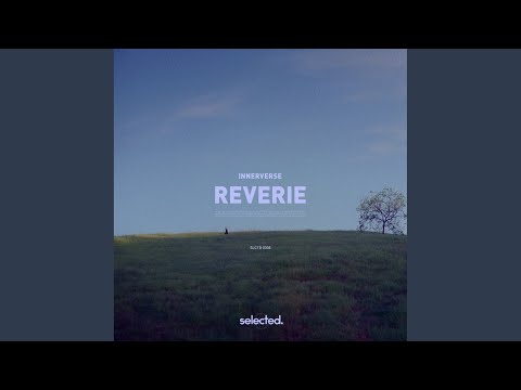 Reverie (Extended)