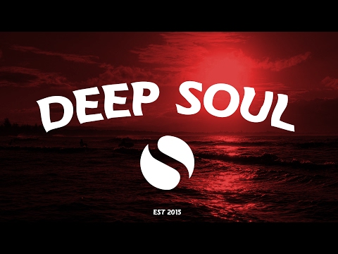 Best of Atmospheric Deep House January 2017 | Mixed by Deep Soul