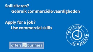 Solliciteren met commerciële basisvaardigheden / Apply for a job using commercial skills