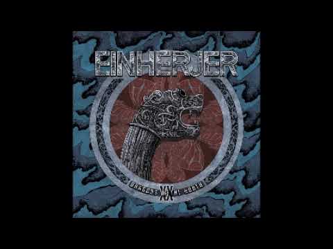 Einherjer - Dragons of the North XX (Full Album)