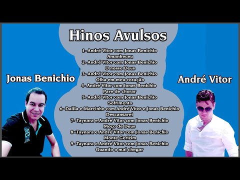 Hinos Avulsos Jonas Benichio e André Vitor