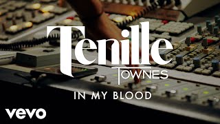 Tenille Townes In My Blood