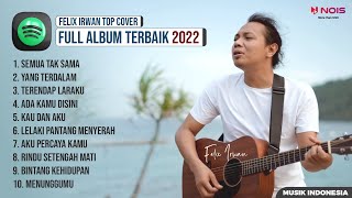 Download lagu FELIX IRWAN FULL ALBUM COVER TERBAIK 2022....mp3