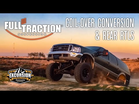 Full-Traction 4-link Coil-Over Conversion & Rear RTLS Suspension install on a 2000 Ford Excursion