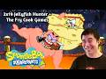 SpongeBob SquarePants 2x19 Reaction Jellyfish Hunter The Fry Cook Games