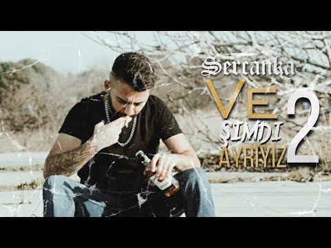 SercanKA - Ve Şimdi Ayrıyız 2