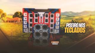 ZEZINHO DOS TECLADOS - CD NOVO - PISEIRÃO AO VIVO - NOVEMBRO  2K26