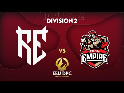Rune Eaters vs Team Empire Game 1 - DPC EEU Div 2: Tour 2 2021/2022 w/ Robnroll & Wingblade