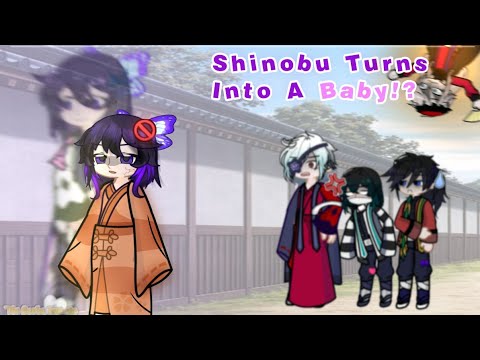 𝙆𝙉𝙔 // 🧸Shinobu Turns Into A Baby!?🧸 // GL2 x Demon Slayer // (++voices)