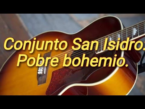 Conjunto San Isidro_Pobre Bohemio.