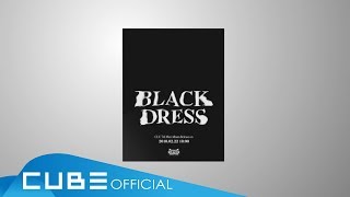 CLC(씨엘씨) - 7th Mini Album &quot;BLACK DRESS&quot; Audio Snippet