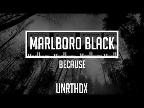 Because - Marlboro Black