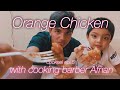 Orange Chicken with cooking barber afnan l Cookeel episode 5
