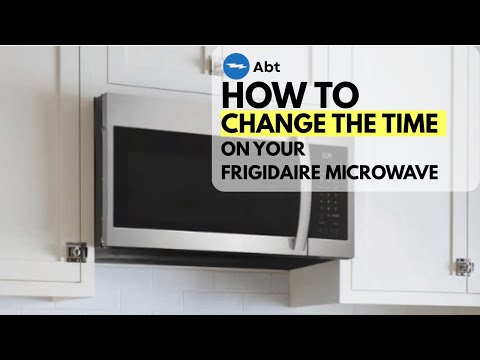 How To Change The Time On Your Frigidaire Microwave