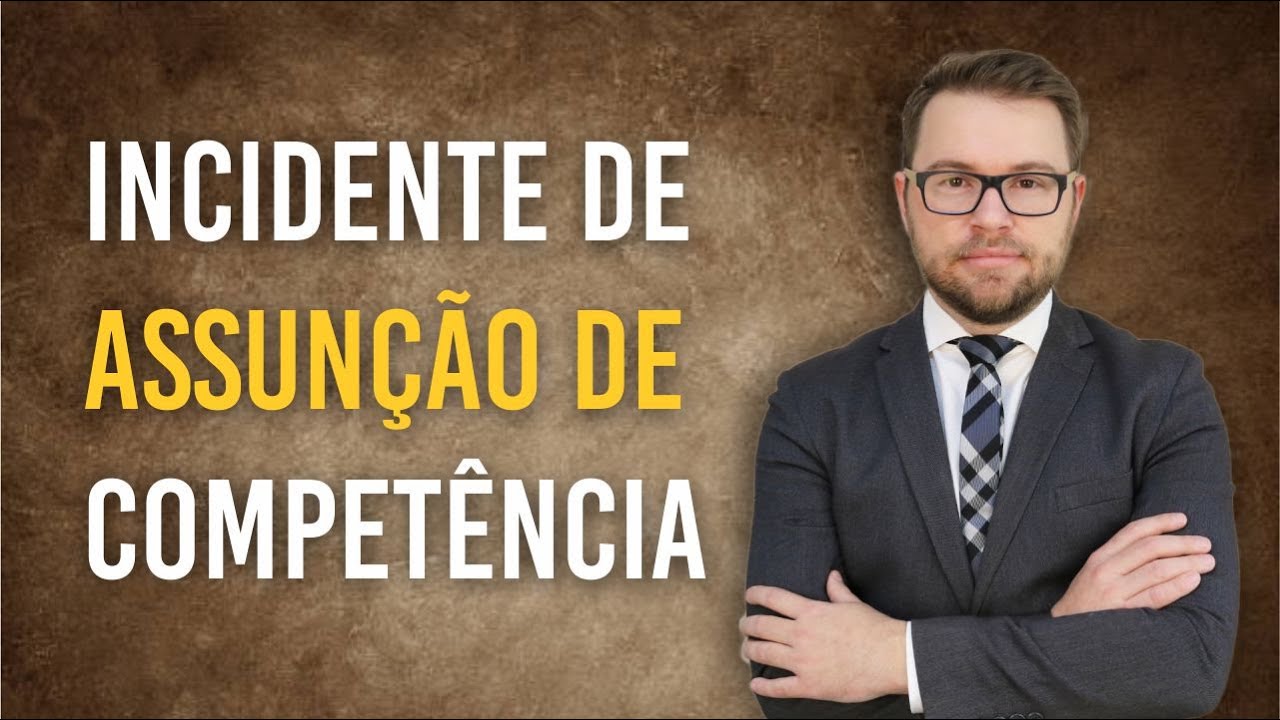 NOVO CPC - IAC - Incidente de Assunção de Competência