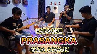Download lagu PRASANGKA KARAOKE NADA COWOK INE SINTHYA mp3 Download lagu PRASANGKA KARAOKE NADA COWOK INE SINTHYA mp3