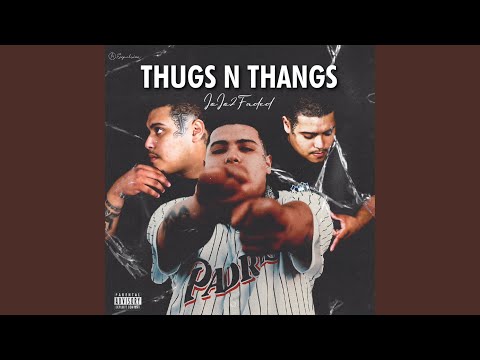 Thugs N Thangs