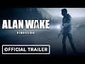 Alan Wake Remastered - Official Nintendo Switch Launch Trailer