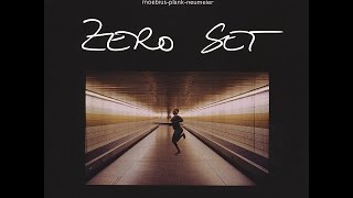 Moebius Plank Neumeier - Zero Set (Bureau B) [Full Album]