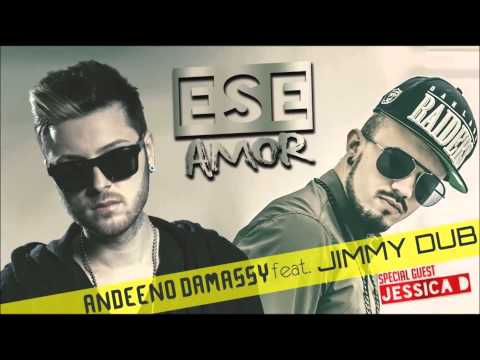 Andeeno Damassy feat. Jimmy Dub - Ese amor (Audio)