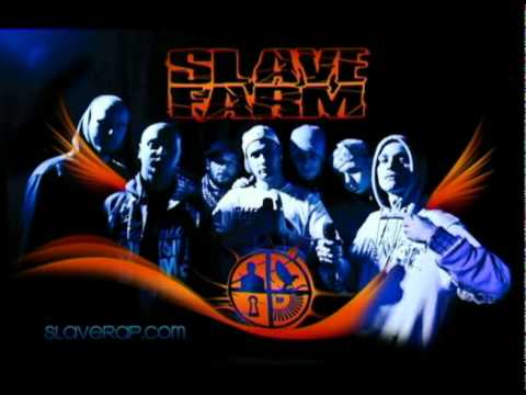 Slave Farm Crew - Préviens tes gars
