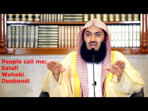 Mufti Menk -"People Call Me Salafi, Wahabi etc"