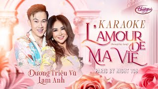 KARAOKE | Lam Anh & Dương Triệu Vũ - L’Amour De Ma Vie | PBN136