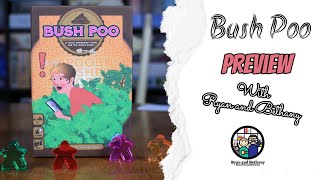 Bush Poo Preview