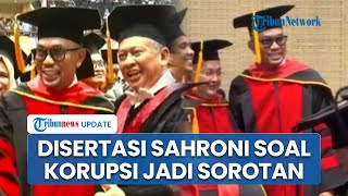 Raih Gelar Doktor Hukum, Disertasi Ahmad Sahroni soal Pemberantasan Korupsi Jadi Sorotan Publik