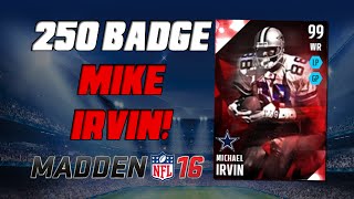 250 Elite Badge Michael Irvin! | Madden 16 Ultimate Team - What Is EA Thinking?