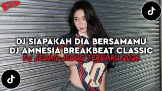 Download lagu DJ AMNESIA BREAKBEAT CLASIC AL GHAZALI | DJ APA KAU AMNESIA JEDAG JEDUG FYP TIKTOK 2026 mp3