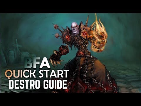 BFA Quick Start BASIC Guide: DESTRUCTION WARLOCK (PATCH 8.0.1)