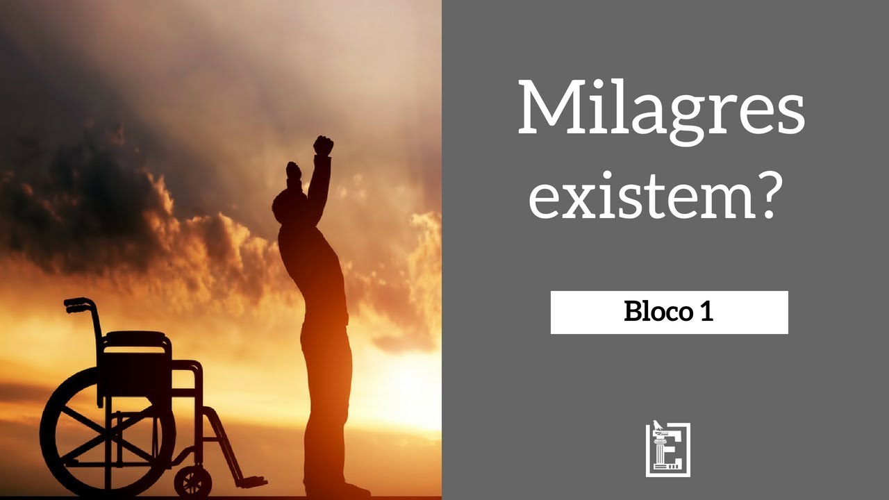 Milagres Existem? - Rodrigo Silva - Bloco 1